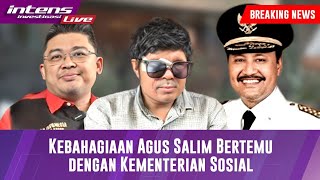 Agus Salim Ungkap Bahagia Setelah Bertemu Dengan Menteri Sosial Ini Penjabarannya [upl. by Einreb]