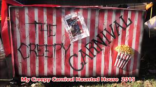 My Creepy Carnival Haunted House For Halloween Tour [upl. by Tatianas688]