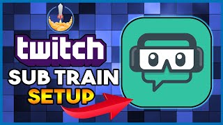 How to setup a Twitch Sub Train In OBS  Streamelements tutorial [upl. by Nessnaj874]