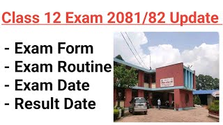 Class 12 Result 208182 Date 🔴 Class 12 Result 208182 🔴Class 12 Exam 208182  Neb Exam Update ।। [upl. by Llenahc]