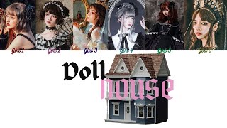 Your Girl Group 6 members  Dollhouse Original by Melanie Martinez [upl. by Brandie791]