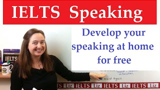 How to improve your IELTS Speaking at Home [upl. by Darline]