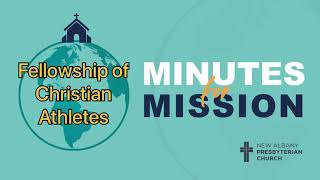 Minutes for Mission update Fellowship of Christian Athletes [upl. by Zanas558]