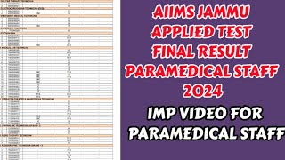 AIIMS JAMMU APPLIED TEST PARAMEDICAL STAFF FINAL RESULT OUT 2024 MARKS AIIMSJAMMU [upl. by Eustazio]