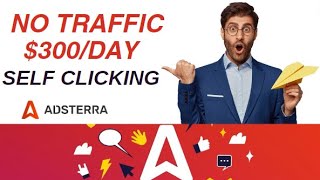 Adsterra Self Clicking Trick High CPM 300Day CPA Marketing [upl. by Stoecker]