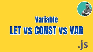 Let Const Var in JavaScript  Difference between Const amp Let  JavaScript Bangla Tutorial [upl. by Francklyn]