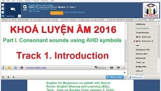 Luyện âm tiếng Anh 2016 Part 1  Track 1 Introduction [upl. by Lucilia]