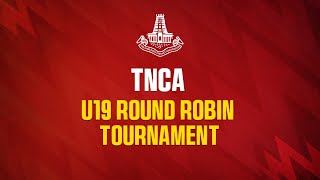 TNCA UNDER 19 ROUND ROBIN 2ND SET ONE DAY  MEN U19 RR TAMIL NADU 2 vs MEN U19 RR TAMIL NADU 4 [upl. by Asa]