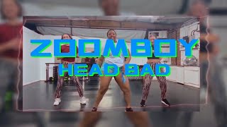 Zoomboy  Head Bad Carnival Vybz Dance Video [upl. by Samtsirhc]