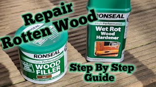 Easily Repair Rotten Wood Ronseal Wood Hardener [upl. by Sharia]