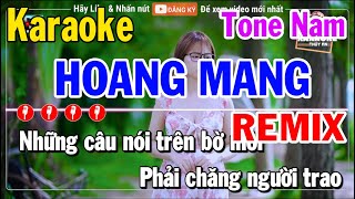 Karaoke Hoang Mang Remix Tone Nam  Karaoke Thuý An [upl. by Conias]