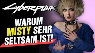 Ist dir das bei MISTY Olszewski auch aufgefallen Seltsames in Cyberpunk 2077 [upl. by Enomsed649]