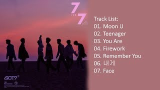 Full Album GOT7 – 7 for 7 Mini Album [upl. by Kloster701]