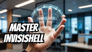 Adding InvisiShell to Your Cybersecurity Toolkit Educational Purposes Only [upl. by Belda]