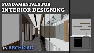 Fundamentals for Interior Modeling in Archicad Tutorial [upl. by Eugenius609]