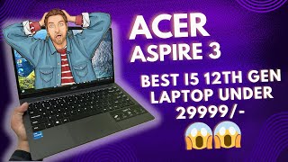 Acer Aspire 3 A32451 i5 12th Gen 16GB RAM 512GB SSD Backlit Keyboard Review [upl. by Anaitit]