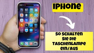 So schalten Sie die Taschenlampe des iPhone 2024 einaus [upl. by Prady]