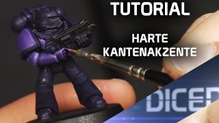 Tutorial Harte Kantenakzente malen  Miniaturen bemalen für Anfänger  DICED [upl. by Mile]