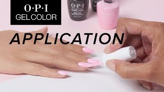 OPI GelColor Tutorial  Application [upl. by Arev]