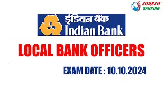 LOCAL BANK OFFICERS  INDIAN BANK  EXAM DATE 10102024  Suresh IAS Academy [upl. by Laurentium494]