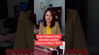 Juez federal toma decisión contra Parole in Place [upl. by Johnstone16]