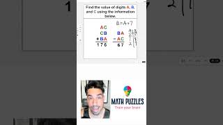 Find the value of digits A B and C using the information below mathpuzzle mathchallenge [upl. by Riobard579]