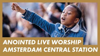 LIVE Presence Worship on the Streets · AMSTERDAM CENTRAL STATION · Anointed Worship w ElvisEtv [upl. by Ij]