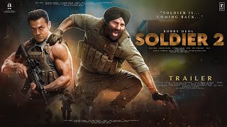 Soldier 2  Teaser Trailer  Bobby Deol  Sunny Deol  Preity Zinta  Kiara Advani  In Cinemas 2025 [upl. by Jacquelyn]