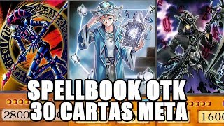 SPELLBOOK DECK VERSION 30 CARTAS NUEVO META  YuGiOh Duel Links [upl. by Robillard]