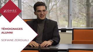 Interviews Alumni  Sofiane Zerouali  EDHEC Business School [upl. by Dorris]