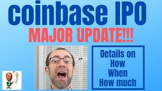 Coinbase IPO Update Major News on HOW Coinbase Will Go Public [upl. by Lothar]