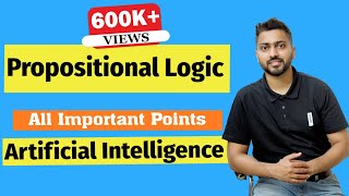 Propositional Logic in Artificial Intelligence in Hindi  Knowledge Representation  All Imp Points [upl. by Hubert657]