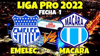 Emelec vs Macara • Liga Pro Ecuador • Campeonato Ecuatoriano 2022 • Partido de Hoy [upl. by Ociral]