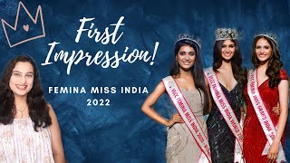 Femina Miss India 2022 First Impressions [upl. by Attenauq]