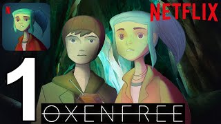 Oxenfree  Netflix Edition  Gameplay Walkthrough Part 1 iOS Android [upl. by Yatnuahs]