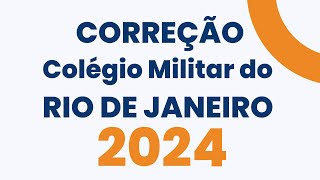 Correção Prova de Matemática CMRJ 2024 25 [upl. by Cyn]