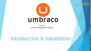 Umbraco 8 Introduction amp Installation [upl. by Richarda]