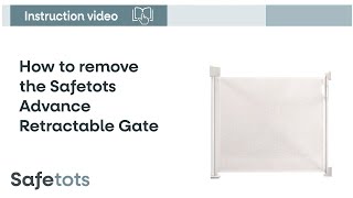 How to remove the Safetots Retractable Gate  Safetots [upl. by Klingel437]