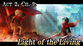 Act 2 Ch 9 Light of the Living – DISSIDIA FINAL FANTASY OPERA OMNIA [upl. by Nerret932]