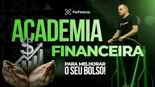 ACADEMIA FINANCEIRA  FixFinance [upl. by Asert401]