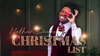 Nathan Davis Jr  Christmas List Official Audio [upl. by Niamart]