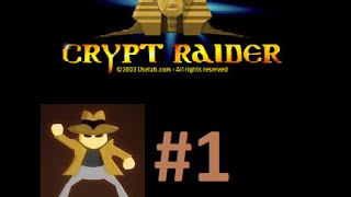 Crypt Raider Level 1  30 gameplay 1 [upl. by Ylecic]