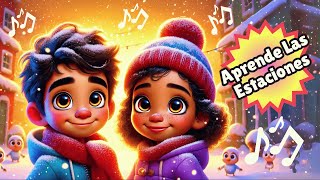 Las Estaciones del Año  Canción Infantil Sobre las 4 Estaciones  ¡Canta y Aprende 🌸🌞🍂❄️ [upl. by Madelina]