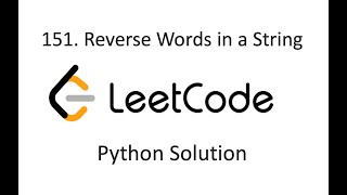 Leetcode 151  Reverse Words in a String [upl. by Robb]