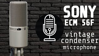 Sony 56F  Vintage Condenser Microphone  Test amp Review  With HampA AC50 Comparison [upl. by Asiled]