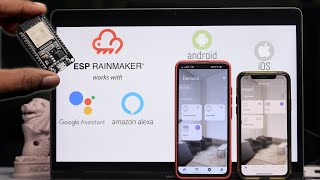 Using RainMaker with Arduino IDE in ESP32  More Features than Blynk amp Arduino IoT Cloud for FREE [upl. by Quenby72]