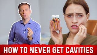 How to Never Get Dental Cavities Decay – Permanent Solution by Dr Berg [upl. by Sonitnatsnok]