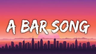 A Bar Song Tipsy  Lyrics Video 49 [upl. by Dagmar]