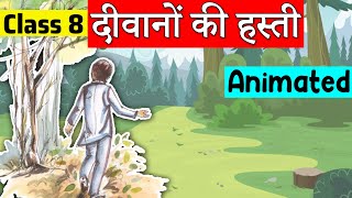 Class 8 Hindi Chapter 4  दीवानों की हस्ती  वसंत  Class 8 Deewano Ki Hasti [upl. by Rakia]