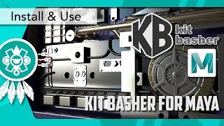 MAYA Kit basher plugin Installation amp Use Guide [upl. by Ariajaj675]